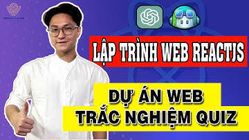Dự Án Web Quiz App với ReactJS & GitHub Copilot – Tạo Ứng Dụng Trắc Nghiệm Kiến Thức x 10 Code Nhanh