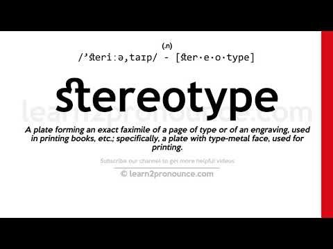 stereotip Pronunciation | Stereotype anlayışı