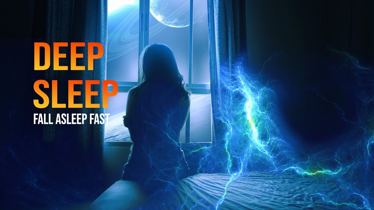 Deep Sleep Meditation Music Positive Energy 🌙 Fall Asleep Fast - YouTube