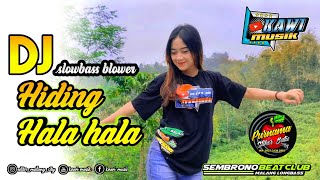 DJ SLOW BASS HIDING HALA HALA HAIDING (KUTIDHIENG) VERSI TERBARU | KAWI MUSIK PRODUCTION