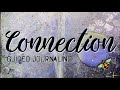 Guided art journaling for CONNECTION | Creative soul searching | Journal on Monday 201