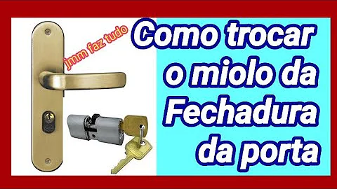 Como funciona a fechadura de uma porta?