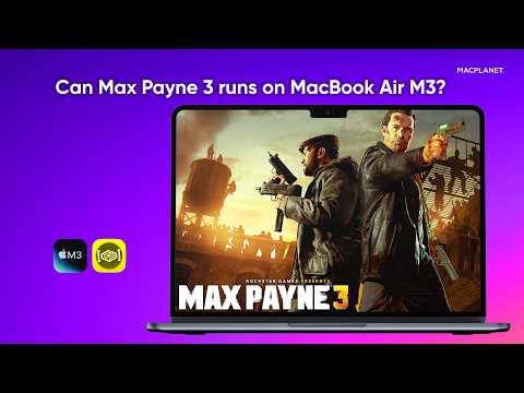 Max Payne 3 Mac gaming test
