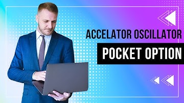 The correct way of using Accelator Oscillator on Pocket Option
