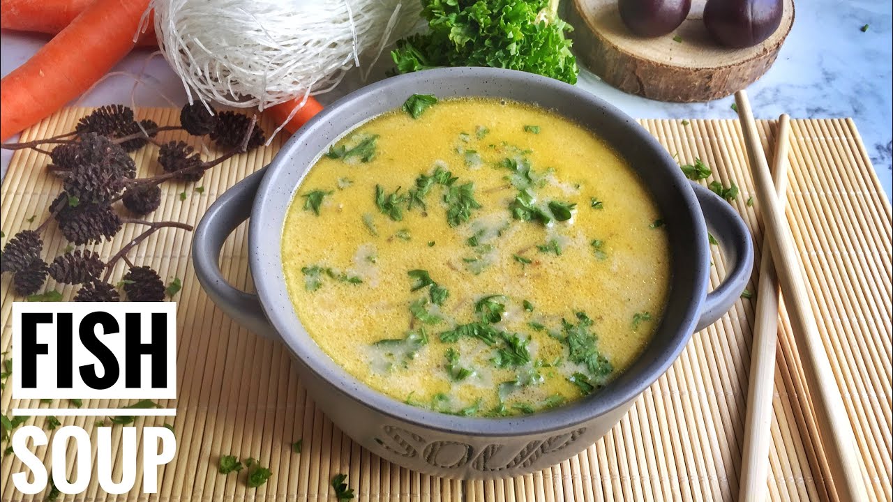 Deliciousnessly Fish Soup Recipe Asian Recipe How to make perfect