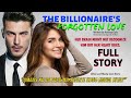 Uncut full story the billionaires forgotten love  hindi nakakalimot ang puso  love story tagalog