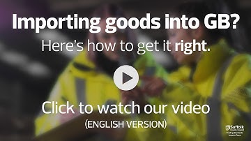 Importing goods into Great Britain? Here