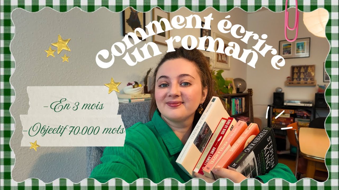 Écrire ton premier roman : méthode simple et exercices pour vraiment commencer