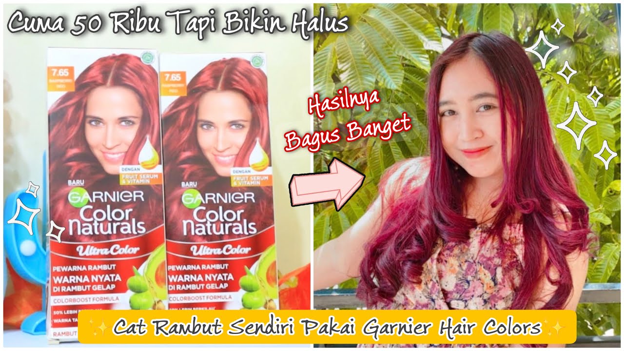 Tutorial Cat Rambut Sendiri Pakai Garnier Hair Colors Hasilnya Bagus