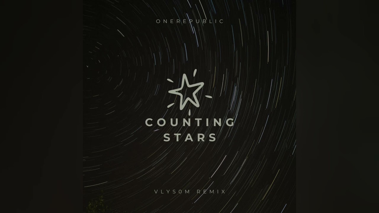 Counting Stars (vLys0M Remix)