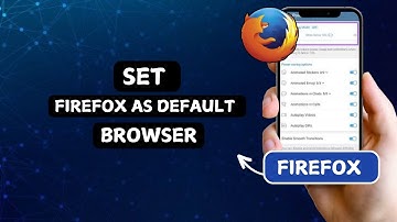 How to Set Firefox as Your Default Browser