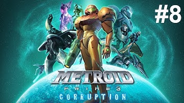 Metroid Prime 3: Corruption Playthrough - Part 8