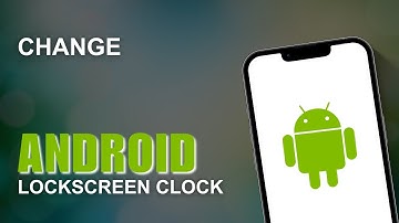 How To Change the Lock Screen Clock on Android (& Change Color!)