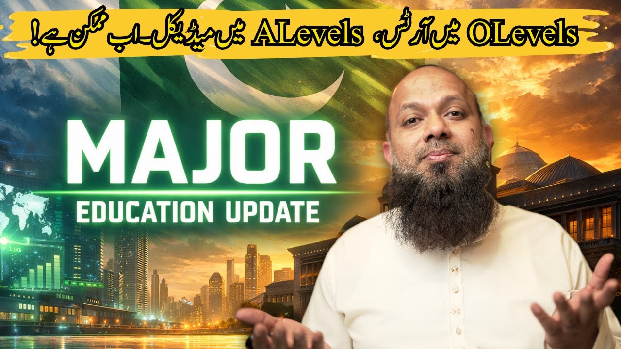 Arts se Medical? Pakistan’s Education Rules Just Changed