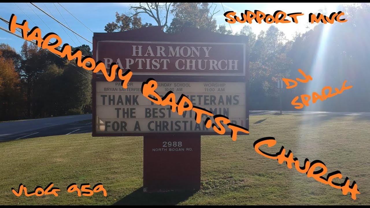 Harmony Baptist Church YouTube