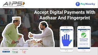 Accept digital payments with your customer’s Aadhaar and fingerprint without PoS, Cards or Cash
