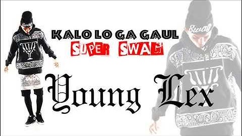 Young Lex Mapbrarix Super SWAG Official Video Lyric