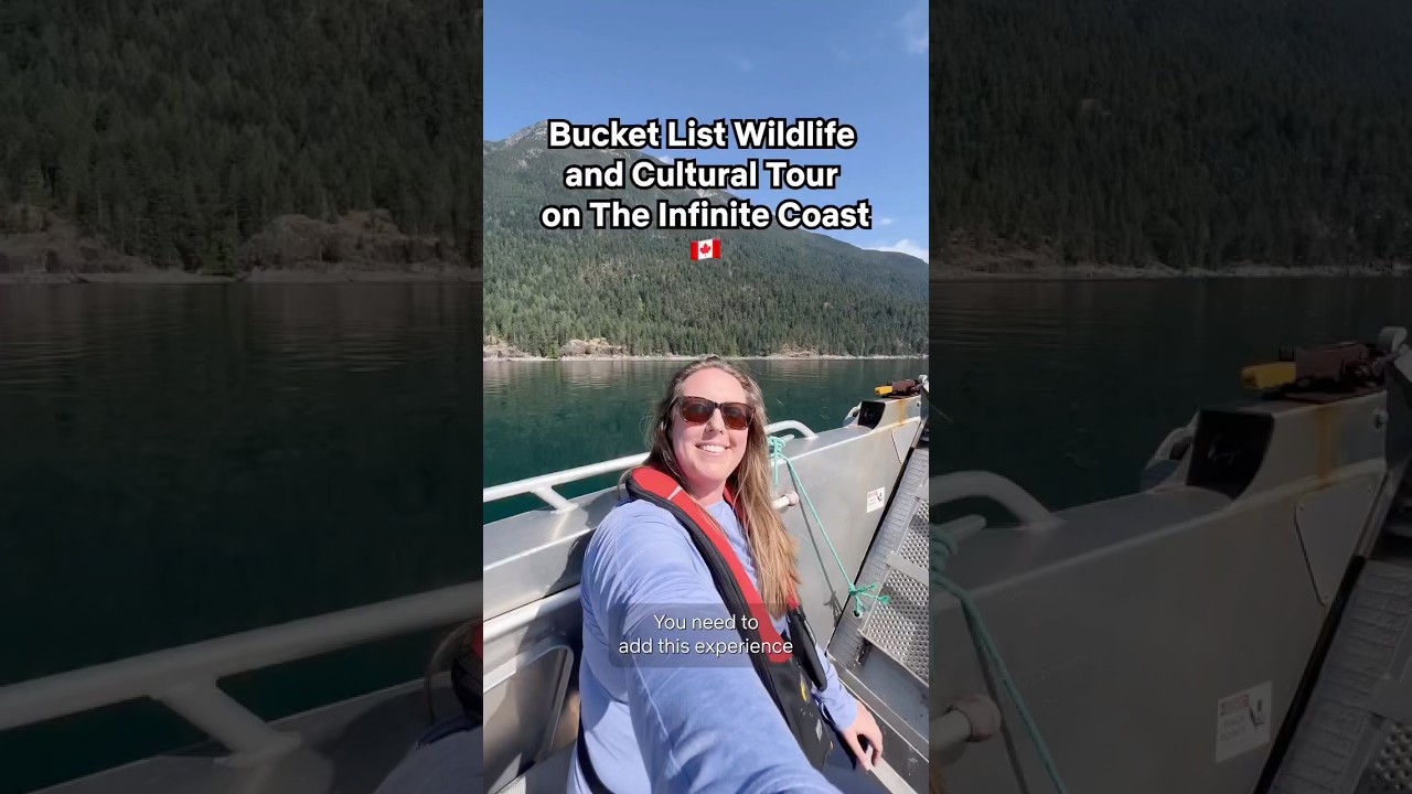 A bucket list experience in British Columbia 🐻🐋