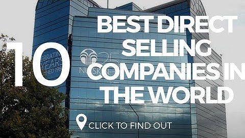 Top 200 direct selling companies in the world năm 2024