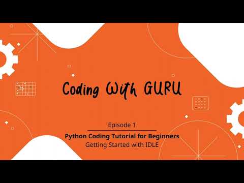 Python Coding Tutorial for Beginners: Getting Started with IDLE