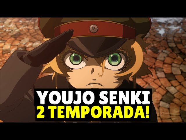 CADE A 2 TEMPORADA DE YOUJO SENKI ???????????????? 