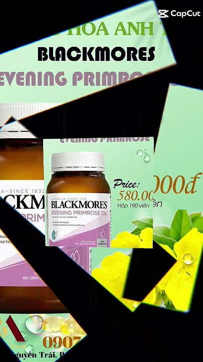 Dầu cá Blackmores Evening Primrose Oil Sức khỏe tỏa sáng với tinh hoa tự nhiên từ Úc #shorts #viral