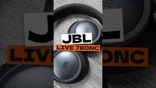 JBL Live 780NC - UNBOXED & FIRST LOOK