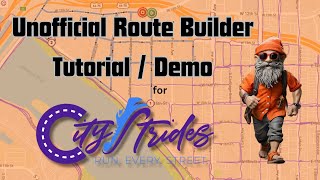 Running Every Single Street in a City: How I Use CityStrides Route Builder (Demo / Tutorial)