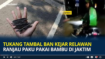 Viral Tukang Tambal Ban Kejar Relawan Ranjau Paku Pakai Bambu di Jaktim, Ini Kronologinya