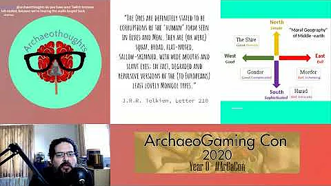 ArchaeoGaming Con 2020 - Bill Auchter - Are Orcs the problem or is it Tolkien?