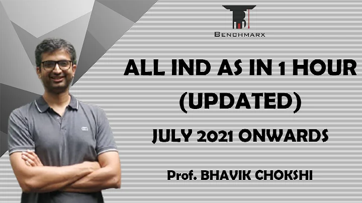 ALL IND AS IN 1 HOUR (UPDATED) | JULY 2021 ONWARDS
