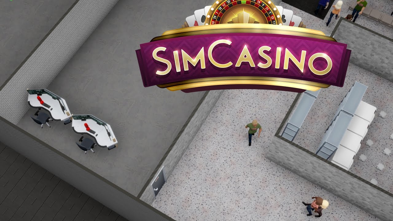 SimCasino - S2 E10 - Let's Play - Looking at Security