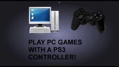 How to play PC games with a PS3 Controller