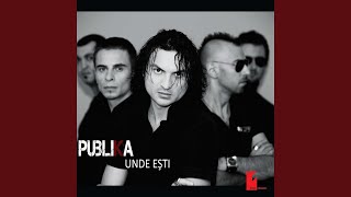 Unde esti - Publika