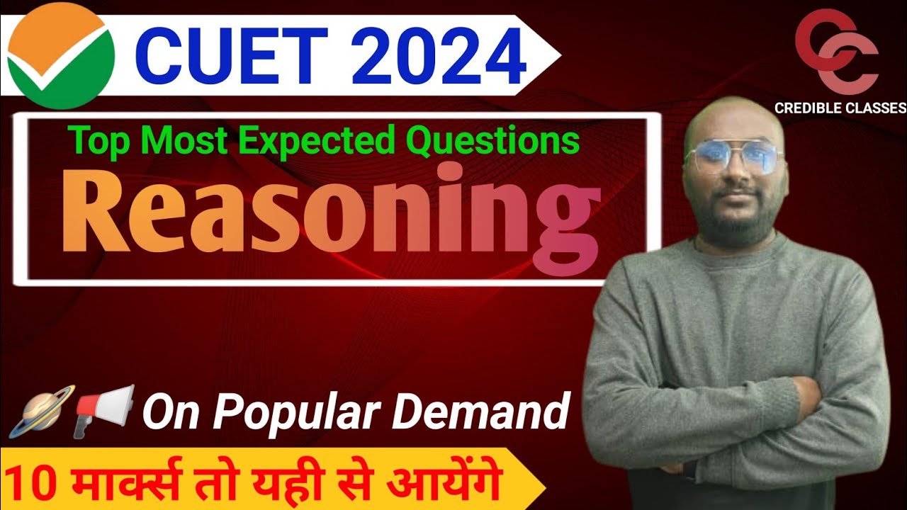 Most expected questions of Reasoning।। CUET।।2024।। By Shubham Sir ...