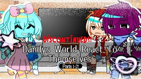 Dandy’s World React To Themselves! || Parts 1-2! || WATCH IN 2x SPEED!