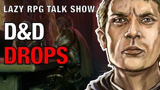 D&D Beyond Drops – Lazy RPG Talk Show