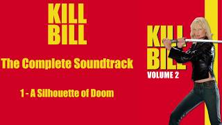 Kill Bill Vol. 2: The Complete Soundtrack