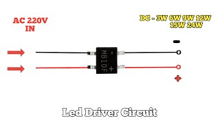 Led Driver Circuit Use Mb10f Rectifier DC - 3W 6W 9W 12W 24W 48W USE Mcpcb