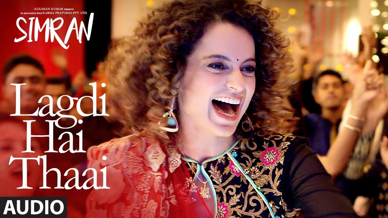 Simran Lagdi Hai Thaai  Audio Song  Kangana Ranaut  Guru Randhawa Jonita Gandhi  Sachin Jigar