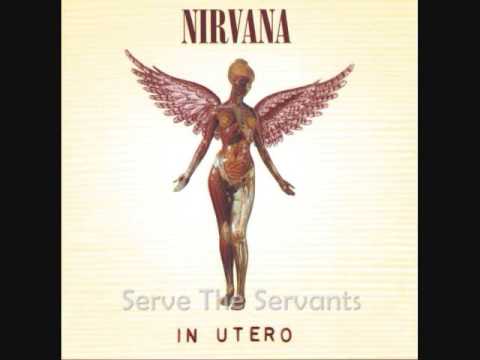 Nirvana (+) Serve the Servants