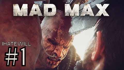 Mad Max - Carjacked  - Episode #1 - Let