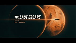 The Last Escape