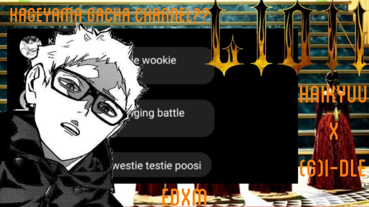 [Lion] || Haikyuu x (G)I-DLE || Haikyuu texts