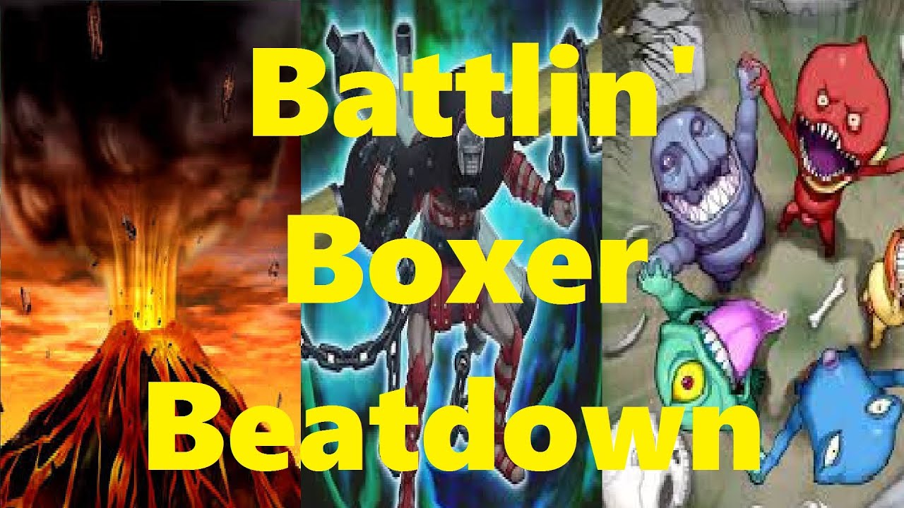 Battlin' Boxer Beatdown + Deck List/Profile YouTube