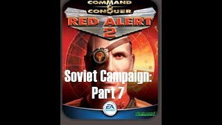 Command and Conquer: Red Alert 2: Soviet Campaign: Part 7