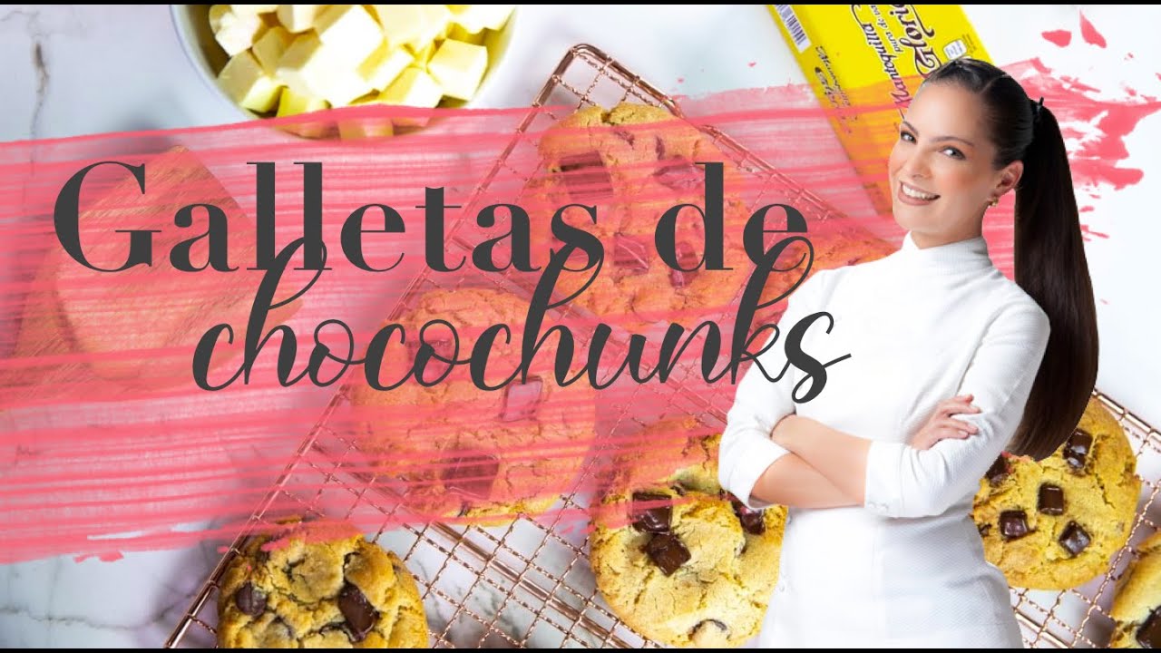 Galletas de Choco chunks – Chef Paulina Abascal - YouTube