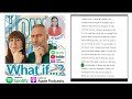 14. What if...? with Arpana (transcribed)