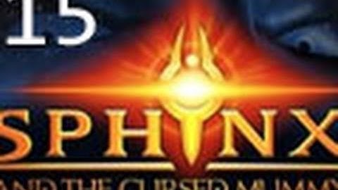 Sphinx and the Cursed Mummy Part 15