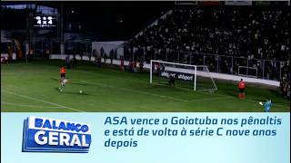 ASA vence o Goiatuba nos pênaltis e está de volta à série C nove anos depois